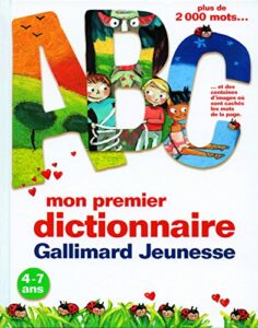 Mon premier dictionnaire Gallimard Jeunesse